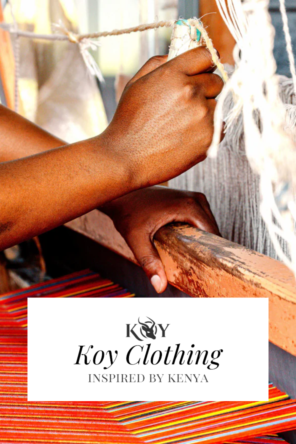 Koy Clothing – Kenyan Inspired Fashion With a Classic Twist